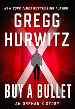 gregg-hurwitz-buy-a-bullet