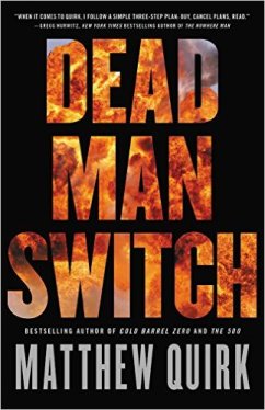 Matthew Quirk Dead man switch.jpg