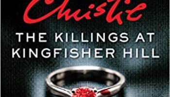 The Killings at the Kingfisher hill