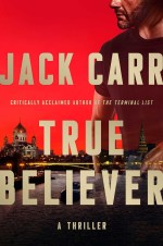 True Believer - Jack Carr